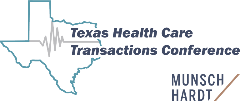 Texas Health Care Transactions Conference